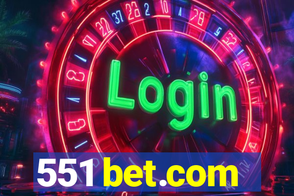 551 bet.com